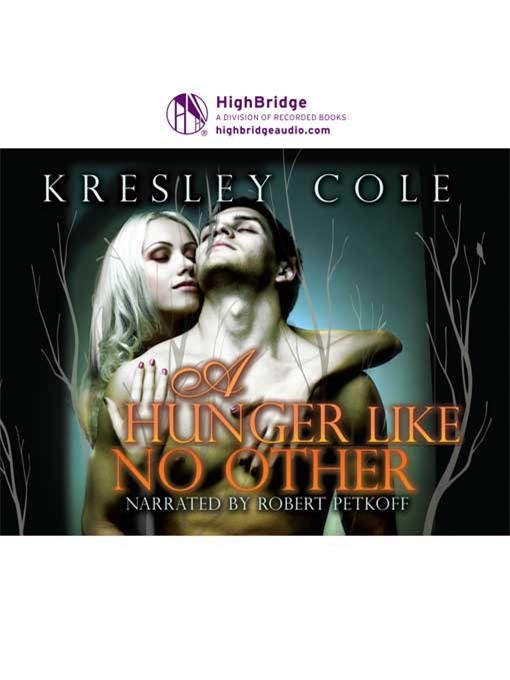 Title details for A Hunger Like No Other by Kresley Cole - Available